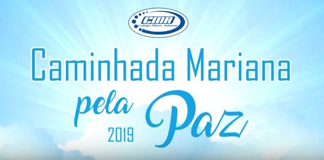 Caminhada pela a Paz em comemoração ao dia de Nossa Senhora de Fátima