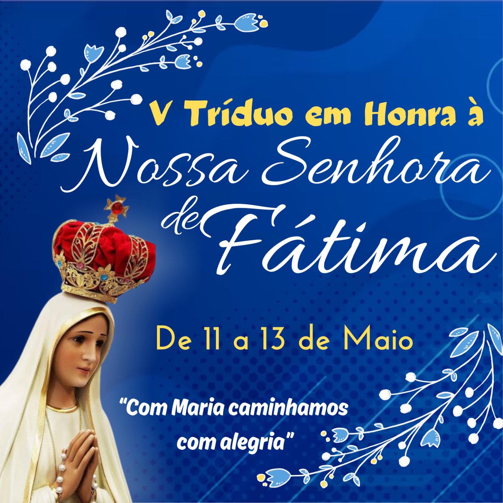 triduonossasenhorafatima